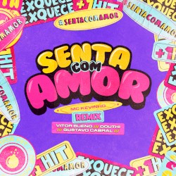 Senta com Amor (feat. MC Kevinho)