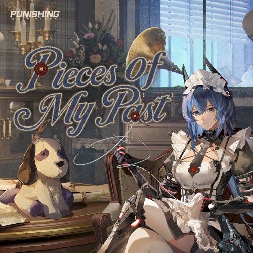 Pieces Of My Past (From Punishing Gray Raven: Woven Prologue)