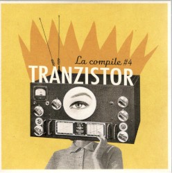 Tranzistor - La compile #4