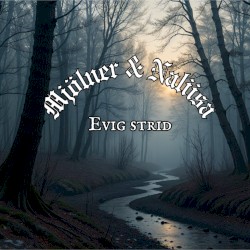 Evig strid