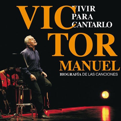 Vivir para cantarlo