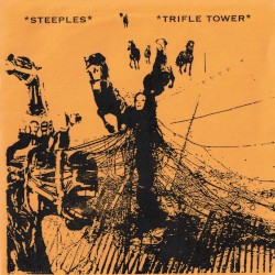 Steeples / Trifle Tower