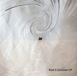 Bad Evolution EP