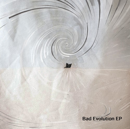 Bad Evolution EP