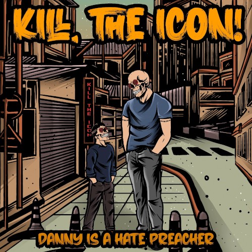Danny Is a Hate Preacher