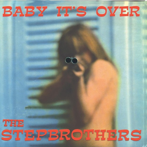 Baby It's Over