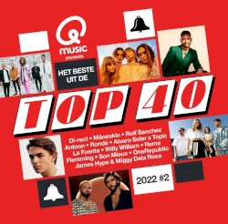 Qmusic Presents: Het Beste Uit de Top 40 2022 #2