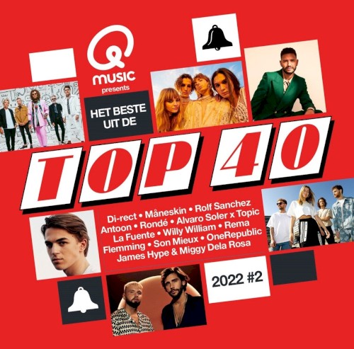Qmusic Presents: Het Beste Uit de Top 40 2022 #2