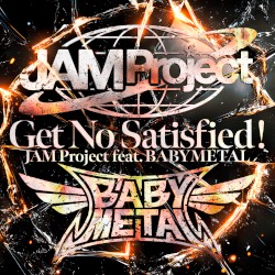 Get No Satisfied !