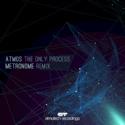The Only Process (Metronome remix)