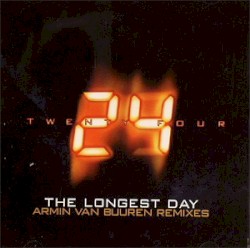 The Longest Day (Armin van Buuren Remixes)