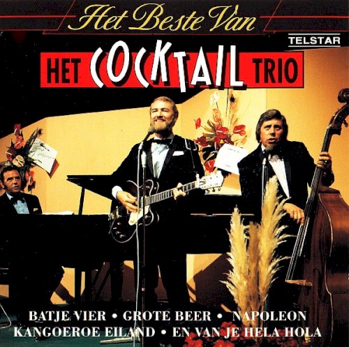 Het beste van Het Cocktail Trio