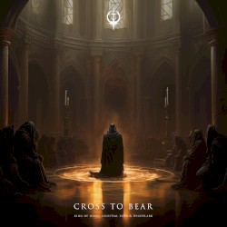 Cross To Bear