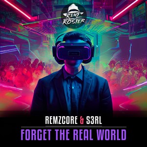 Forget The Real World