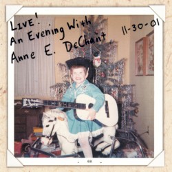 Live! An Evening With Anne E. DeChant