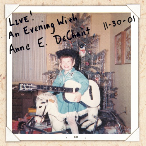 Live! An Evening With Anne E. DeChant