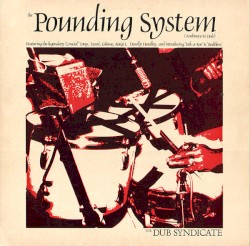 The Pounding System (Ambience in Dub)