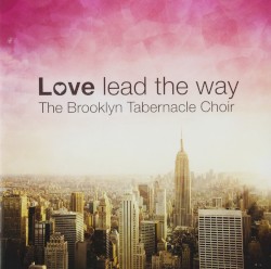 Love Lead the Way
