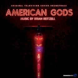 American Gods: Original Television Series Soundtrack