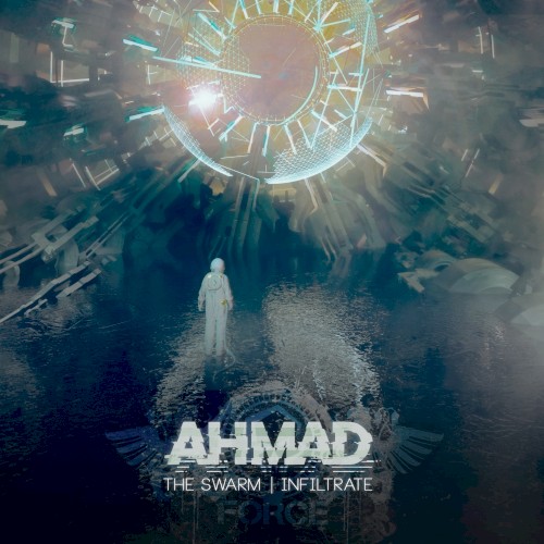 Infiltrate / The Swarm