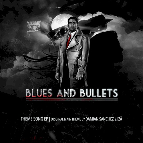 Blues and Bullets: Theme Song EP