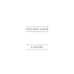 Foxmoulder / Sartre