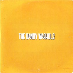 ...The Dandy Warhols Come Down