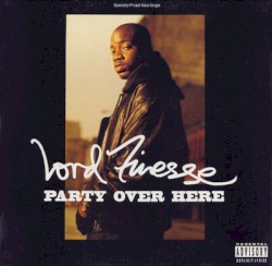 Party Over Here