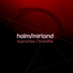 Hypnotize / Breathe