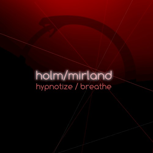 Hypnotize / Breathe