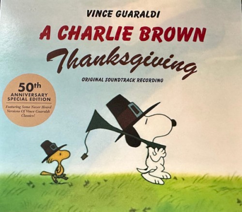 A Charlie Brown Thanksgiving: Original Soundtrack Recording