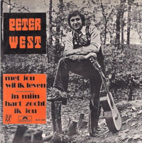 Met Jou Wil Ik Leven / In Mijn Hart Zocht Ik Jou