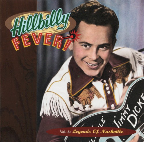 Hillbilly Fever, Volume 3: Legends of Nashville