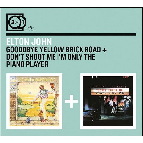 Goodbye Yellow Brick Road / Don’t Shoot Me I’m Only the Piano Player