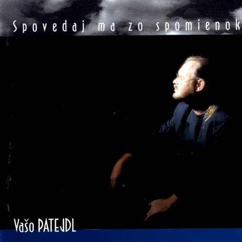 Spovedaj ma zo spomienok