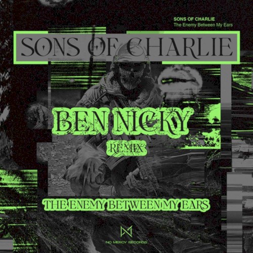 The Enemy Between My Ears (Ben Nicky Remix)
