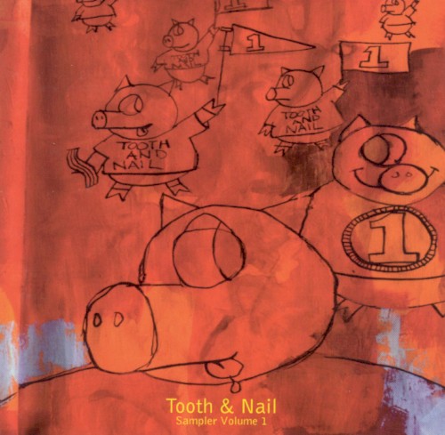 Tooth & Nail Sampler, Volume 1