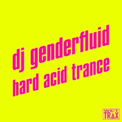 Hard Acid Trance 3