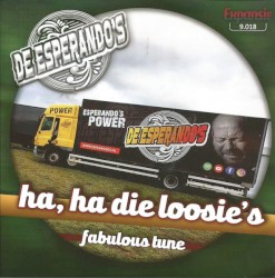 Ha, ha die Loosie’s