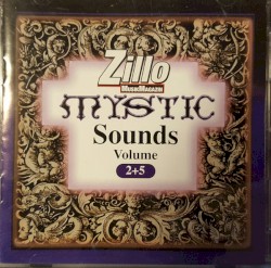 Zillo Mystic Sounds 2+5