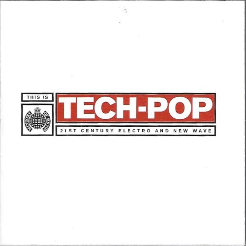 This Is Tech-Pop: 21st Century Electro and New Wave