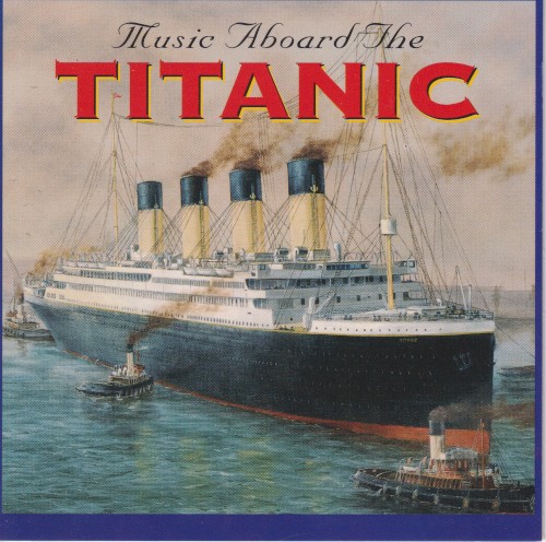 Music Aboard The Titanic