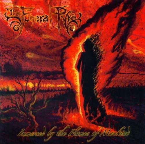 Immersed by the Flames of Mankind