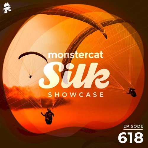 2021-10-27: Monstercat Silk Showcase 618 (hosted by Sundriver)