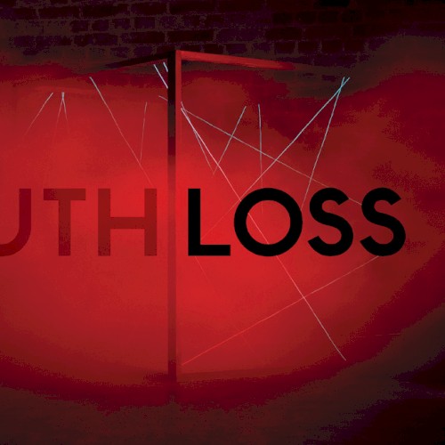 Truth & Loss