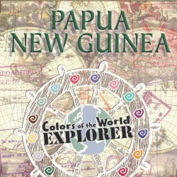 Colors of the World: Papua New Guinea