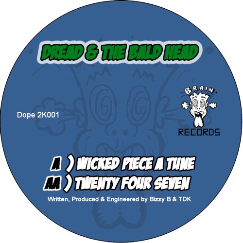 Wicked Piece a Tune / Twenty Four Seven