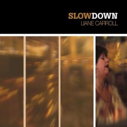 Slow Down