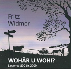 Wohär u wohi?