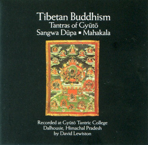 Tibetan Buddhism: Tantras of Gyütö